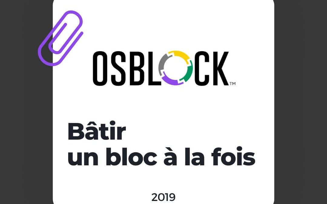 Bâtir un bloc à la fois