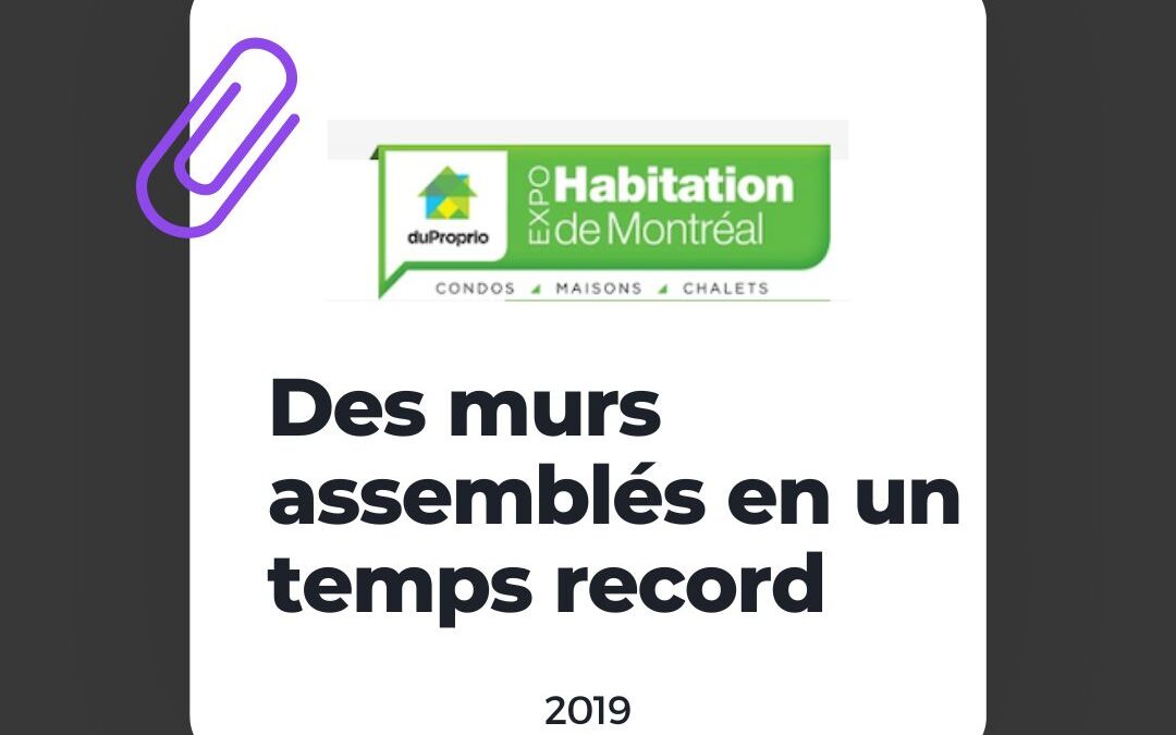 Des murs assemblés en un temps record