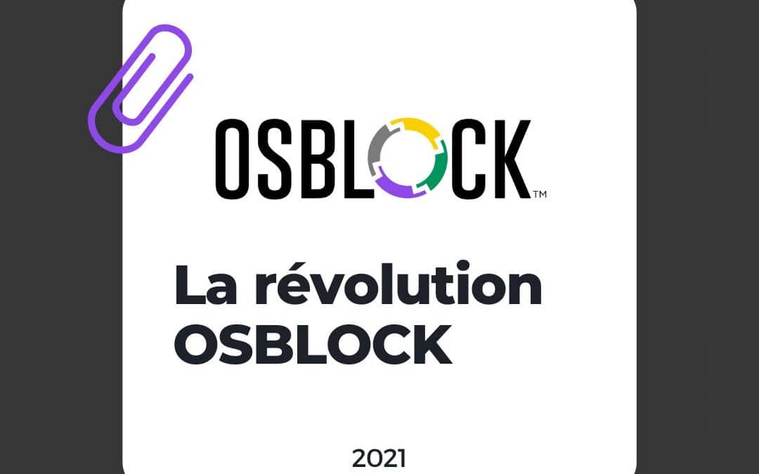 La révolution OSBLOCK