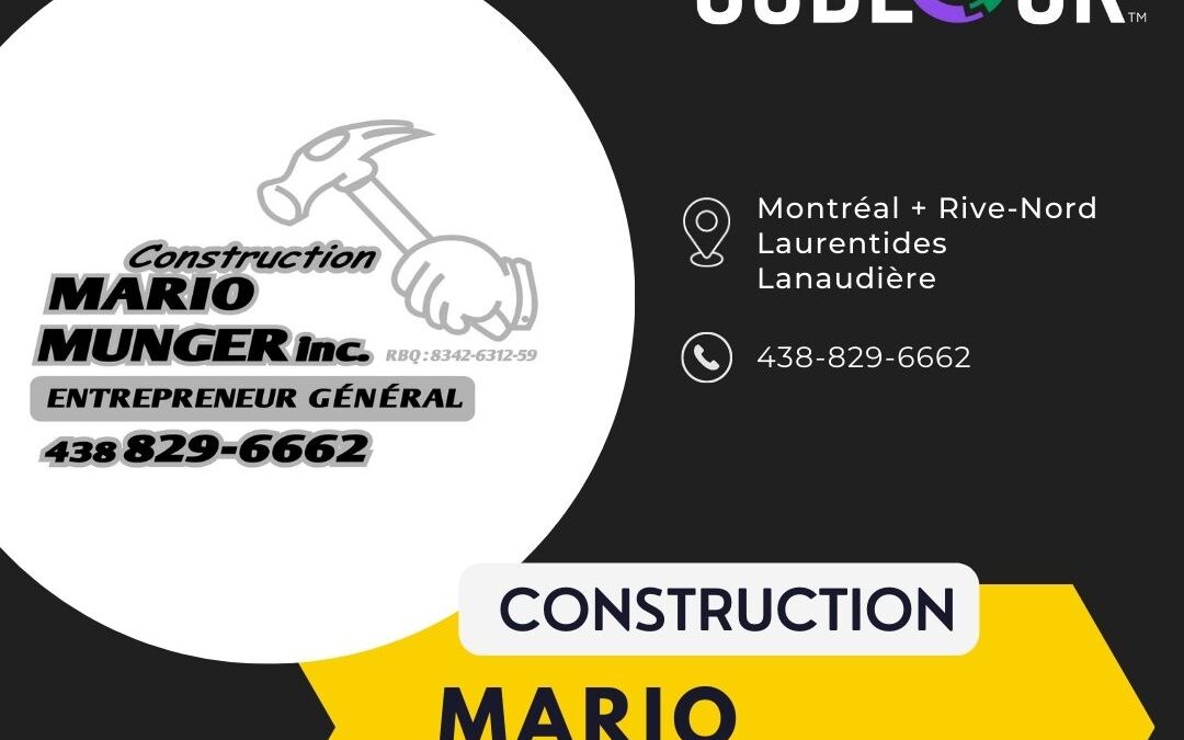 Construction Mario Munger